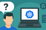 🔧 What You Really Need to Know About Kubernetes in Interviews — Part I