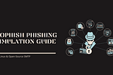 GoPhish Phishing Simulation Guide: Linux & Open-Source SMTP