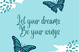 The Price of Achieving Your Dreams