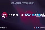 NestFi x Mazimatic