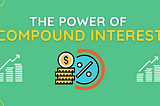 Power of Compounding and Interest?Difference b/t Compound and Interest?