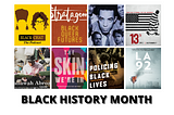 Black History Month 2021 — Events and Resources