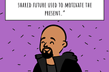 Illustration of the speaker Jason Edward Lewis saying “The future imaginary is a vision of a shared future used to motivate the present.” Made by kcauw based on the Interaction 23 online conference.