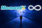 MomentX ：多元跨鏈元宇宙的社交娛樂體驗