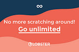 Lobster Unlocks Unlimited UGC For Creatives