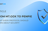 From Mt. Gox to PenPie: What Every Protocol Should Learn About Security