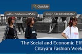 The Social and Economic Effects of Citayam Fashion Week