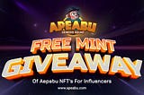 Free Mint Giveaway Of Aepabu NFT’s For Influencers