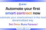 Streamlining Smart Contract Execution with Ankr Automate