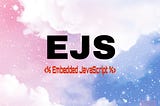 Embedded JavaScript: Everything you need to know to get started