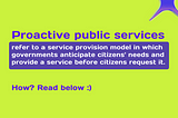 Transforming Lives with Proactive Public Services