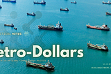 Petro-Dollars: How Oil Shapes Global Finance