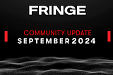 Fringe Finance Monthly Recap — September 2024