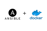 How to Seamlessly Automate Docker using Ansible.