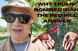 Why Trump Bombed Iran: The Red Pill Answer