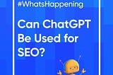 chatgpt seo