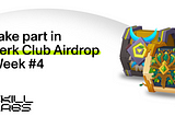 Perk Club Airdrop Week #4 has started! 💥