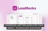 LeadRocks Ai — Better Leads For Your Needs | Best of 2023