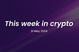 This week in crypto: Argentina Looks to El Salvador for Bitcoin Inspiration