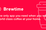 Designing a new feature for Brewtime