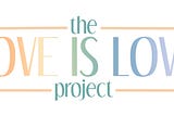 The Love is Love Project: Social Media Code of Ethics