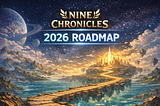 Nine Chronicles 2025 Recap And the Next Question Toward 2026