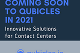 The Year Ahead: Innovative Solutions for Contact Centers