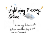 Lightning Message Service illustration