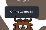 The Legend Of The Goatee!