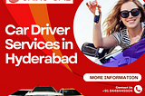 Easily rent a driver in Hyderabad for your vehicle