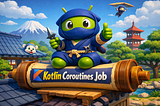 Kotlin Coroutines Job: The Remote Control You Never Knew You Had