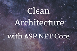 .Net Core Clean Architecture