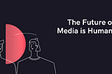 “The Future of Media is Human” — my talk at Roaring 20s Hybrid Forum