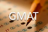 GMAT — An opening move towards MBA