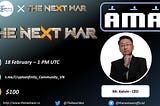 AMA RECAP : Crypto Infinity & The Next War