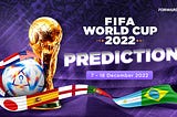 FIFA World Cup 2022 Prediction