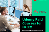 Udemy Paid Courses for FREE!! Limited Time Coupons only!