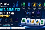 Top Tools Every Data Analyst Must Learn in 2026