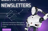 Affordable AI Newsletter Writing tool