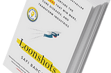 Book Review — Loonshots