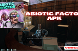 Abiotic Factor APK 1.0 Free Download for Android 2024