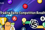 XPLUS Trading Game Competition: Results Announced