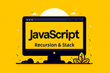 Understanding Recursion and the Call Stack in JavaScript