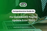 QuickBooks Payroll Error 15102