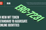 ERC-7231: a new NFT token standard to aggregate online identities