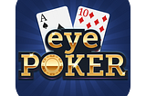 I released the casual poker game ‘eyePoker’!