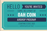 OAH COIN Airdrop by OAH FAMILY