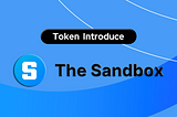 [Token Introduction] The Sandbox