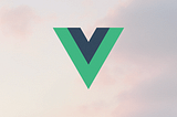 4 Must-knows Before Migrating to Vue 3