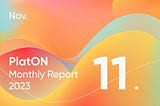 PlatON Monthly Report: November 2023